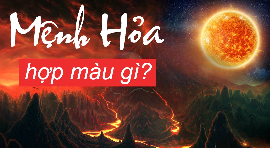 Người mệnh Hỏa hợp màu gì?